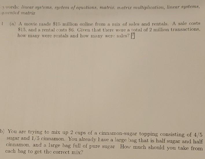 3words: linear systems, systen of equations, matrix. matrix multiplication, linear systems,