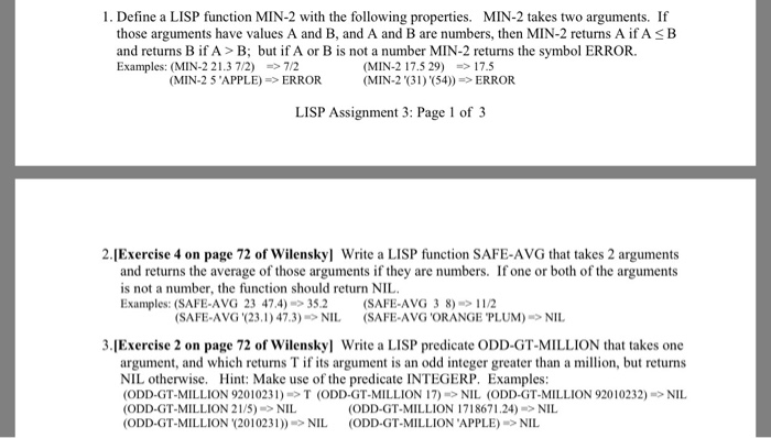  1. Define a LISP function MIN-2 with the following properties. MIN-2