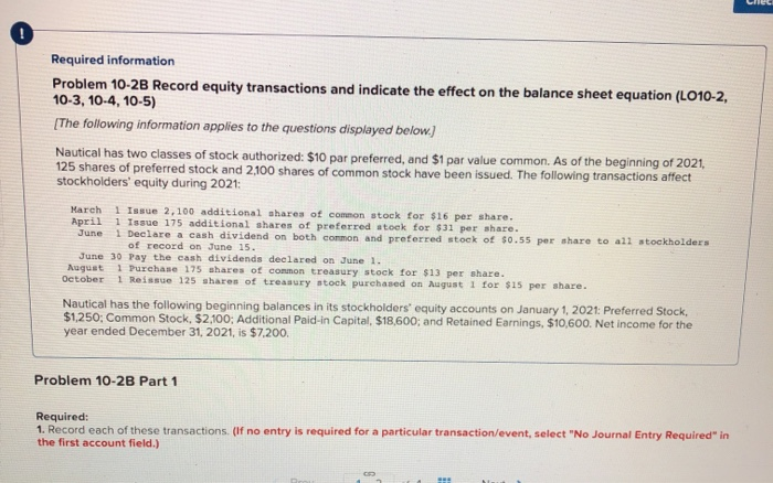  Required information Problem 10-2B Record equity transactions and indicate the effect