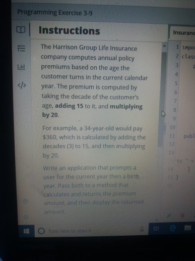 i am lost Programming Exercise 3-9 ool Instructions Insurand The Harrison Group