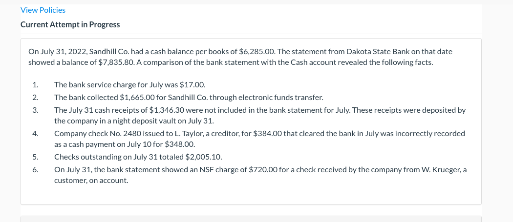 View Policies Current Attempt in Progress On July 31, 2022, Sandhill