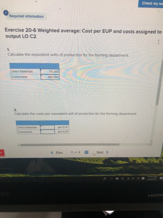 per EUP and costs assigned to output LO C2 1. Calculate the