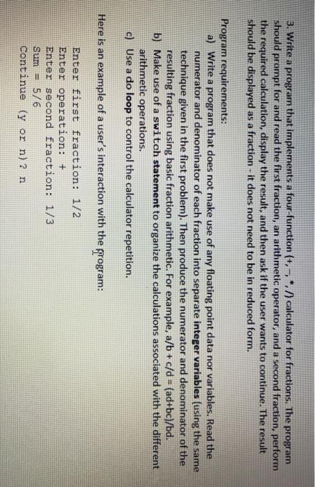 Please C++ programming 3. Write a program that implements a four-function (+,./