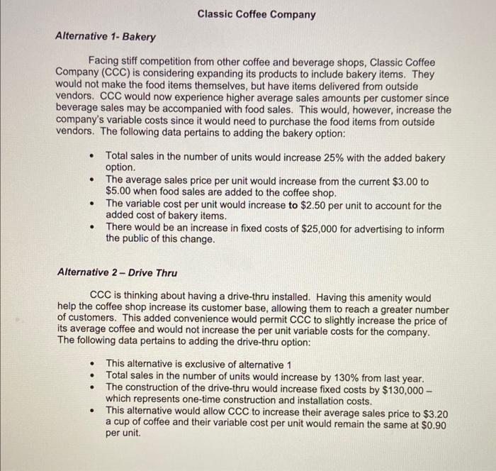 Classic Coffee Company Best friends, Nathan and Cody, decided to start their