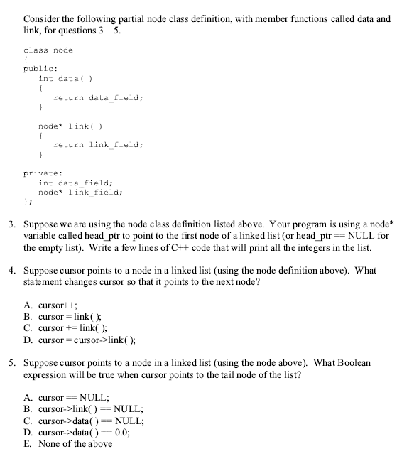 Consider the following partial node class definition, with member functions called