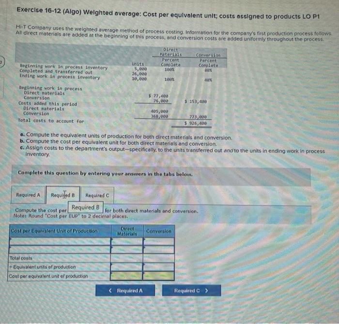 to proclucts LO P1 Hi-T Company uses the weighted average method of