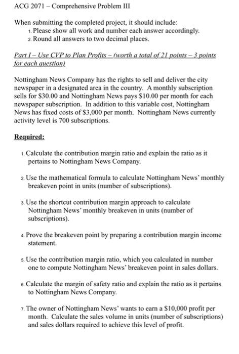  ACG 2071 - Comprehensive Problem III When submitting the completed project,