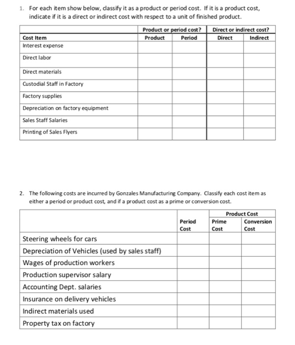  please answer these questions For each item show below, dassify it