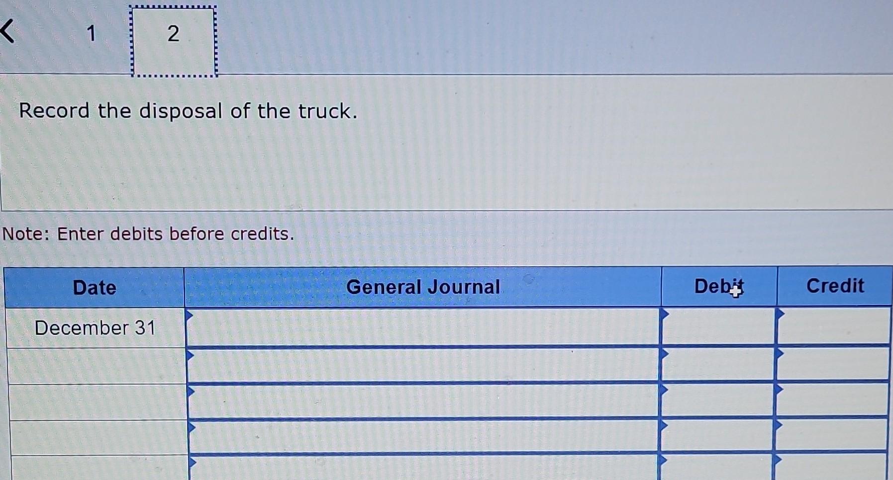 whether there was a gain or loss for the disposal and what