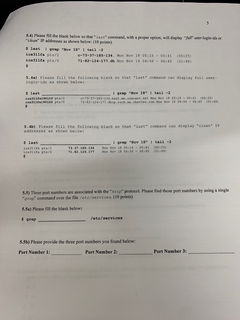 5.4) Please fill the blank below so that "last" command, with