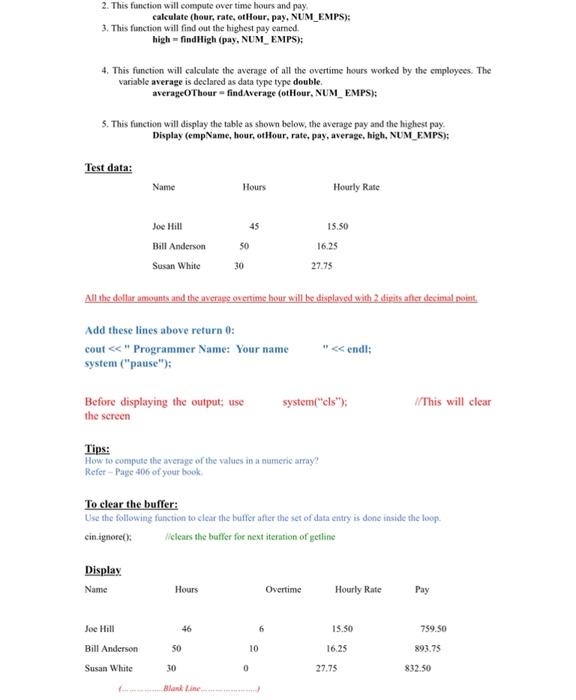 that will compute employee's overtime hours worked and the weekly pay. Given