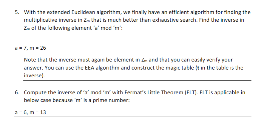 5. With the extended Euclidean algorithm, we finally have an efficient