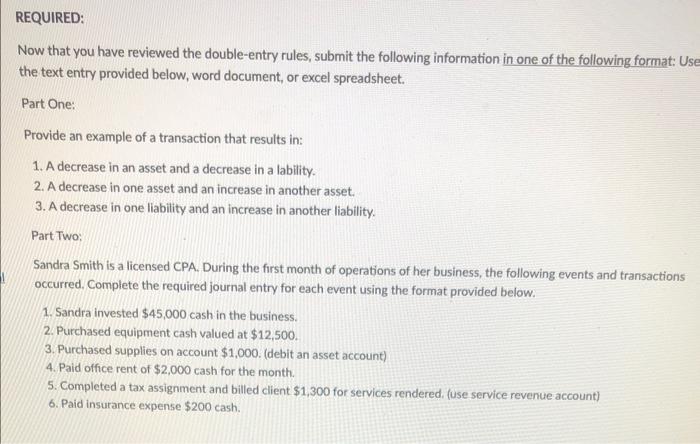  REQUIRED: Now that you have reviewed the double-entry rules, submit the