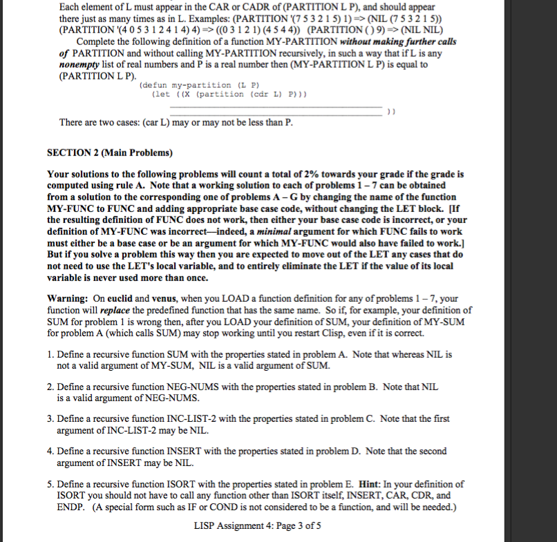 I need hlp with these assignment. It is a lisp assgnment