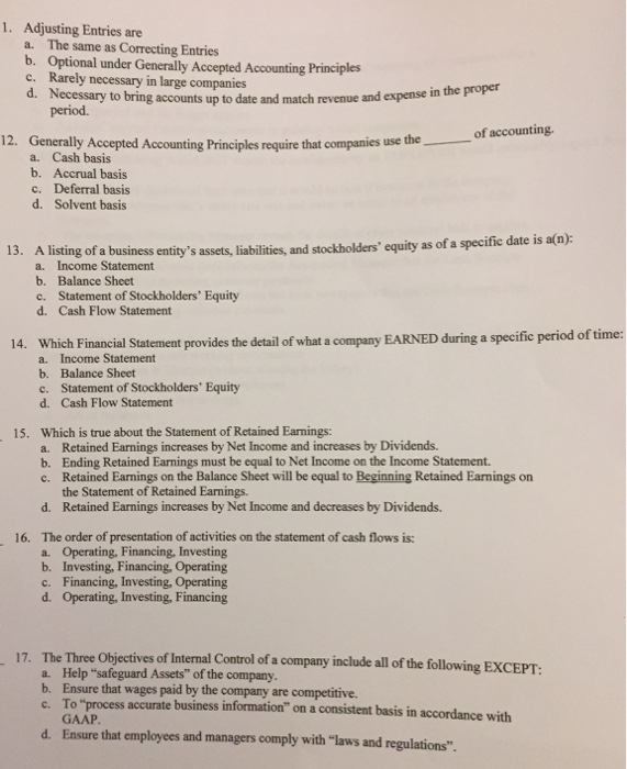 #'s 11-17 Adjusting Entries are a. The same as Correcting Entries b.