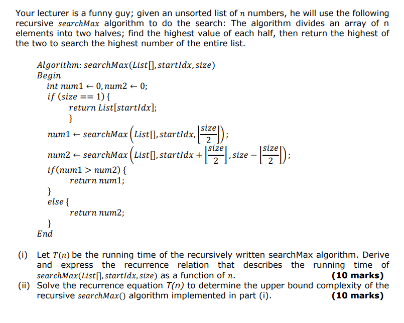 Your lecturer is a funny guy; given an unsorted list of