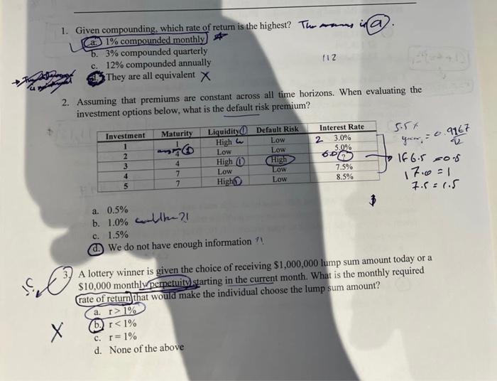  1. Given compounding, which rate of return is the highest? Thanami