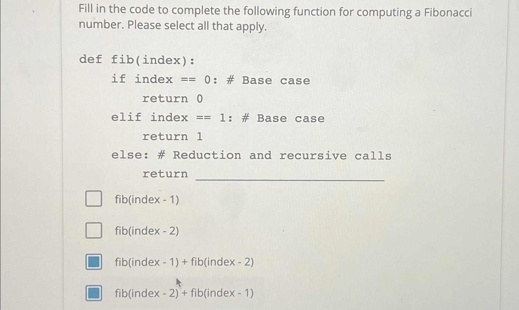  Fill in the code to complete the following function for computing
