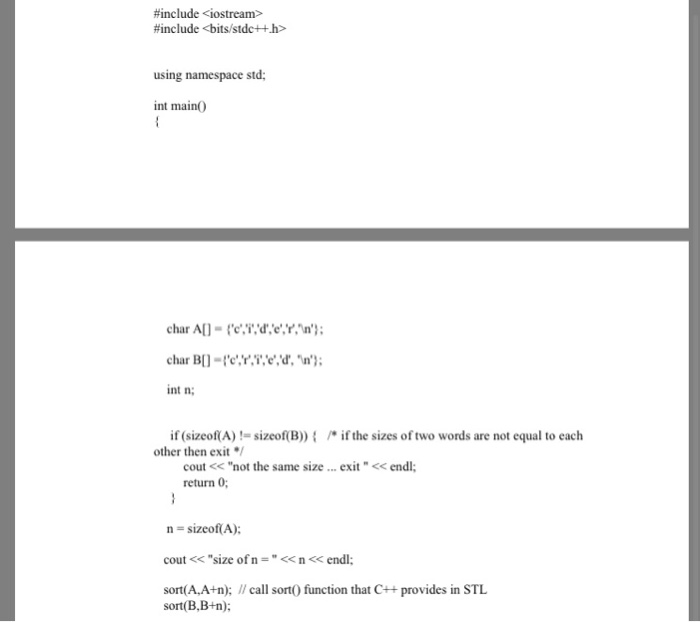 algorithm for checking whether two given words are anagrams, i.e, whether one