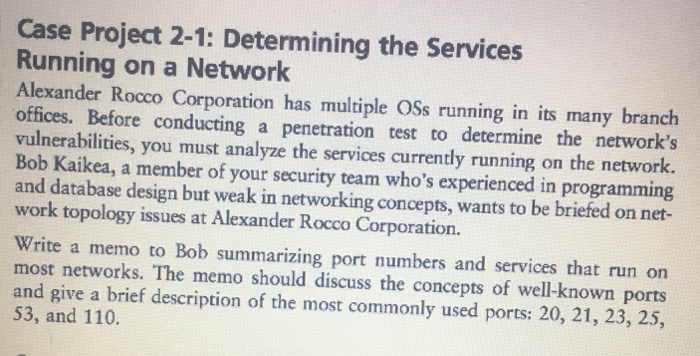  Advanced Network Security Case Project 2-1: Determining the Services Running on