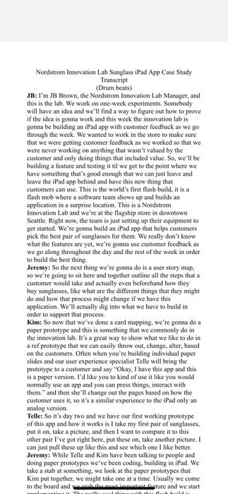 Provide your feedback on the following case study: Make sure that your