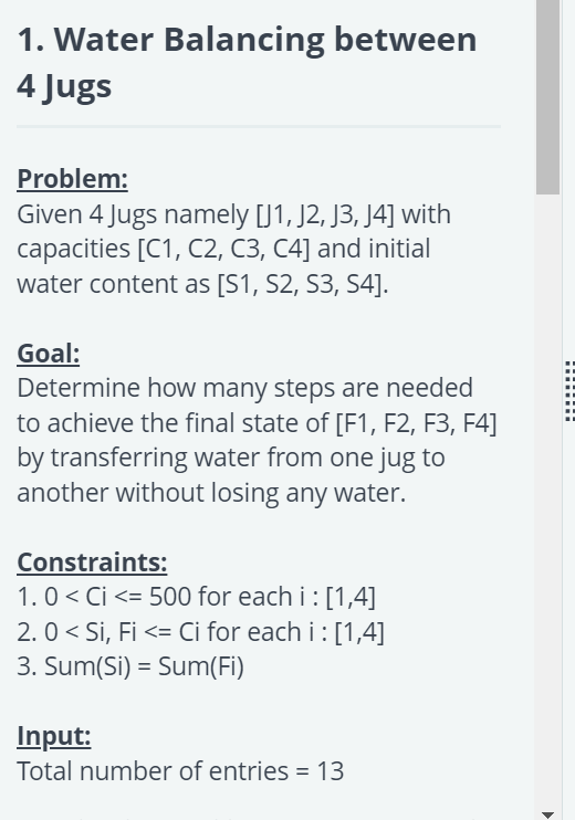  Water Balancing between 4 Jugs Problem: Given 4 Jugs namely J1,J2,J3,J4