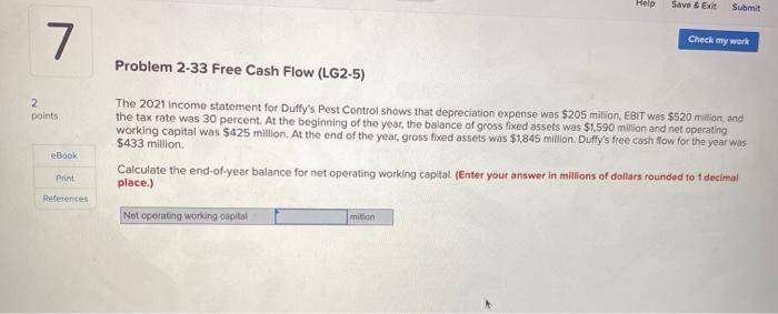  Help Save & Exit Submit 7 Check my work Problem 2-33