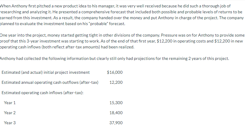  Please solve A! When Anthony first pitched a new product idea