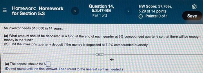  Homework: Homework for Section 5.3 Question 14, 5.3.47-BE Part 1 of