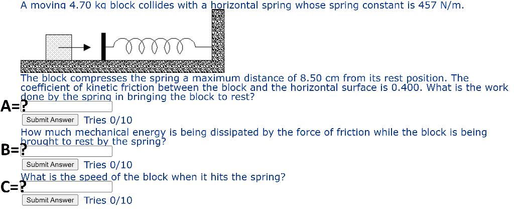 A moving 4.70 kg block collides with a horizontal spring whose spring