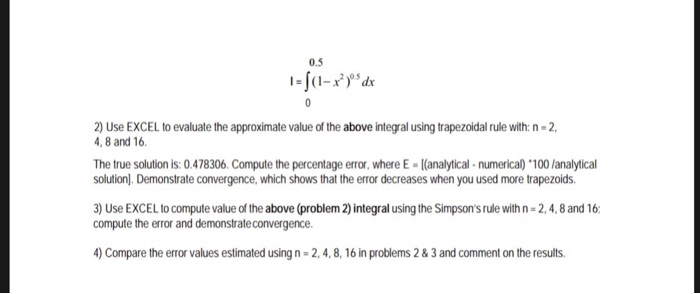  Solve the question by using Excel Show the Excel Equation and