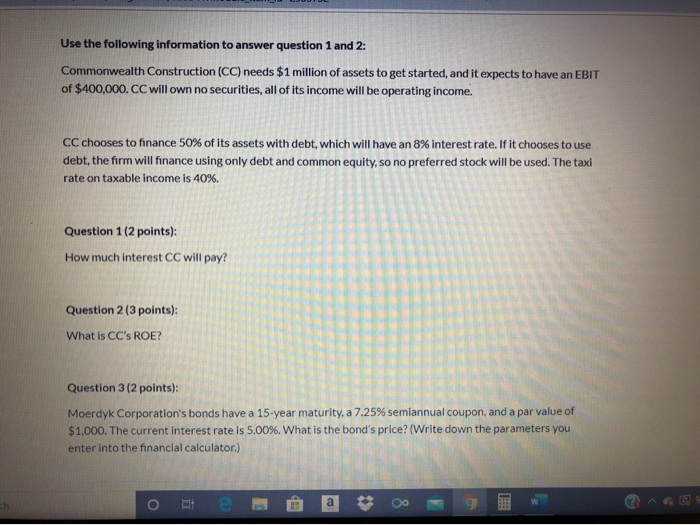 to get full credit, you will have to write down the calculation
