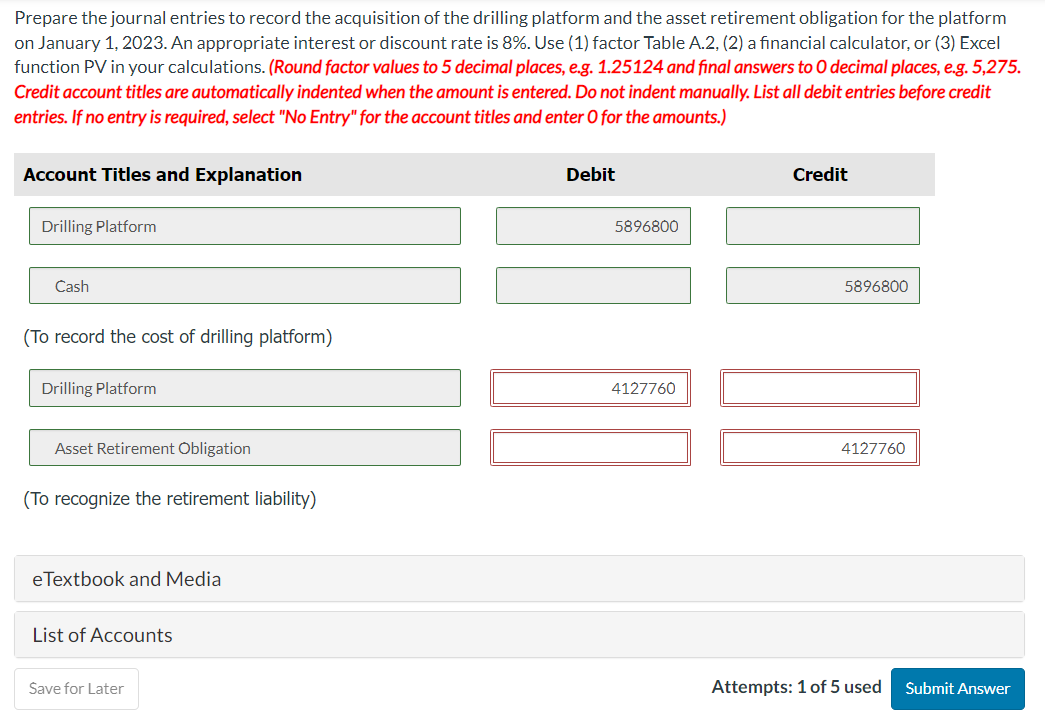 1, 2023, Bramble Corporation erected a drilling platform at a cost of