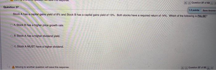  Question 37 of 53 Question 37 1.5 points Save Answer Stock