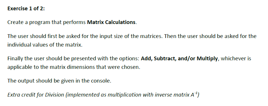 Use Java Exercise 1 of 2: Create a program that performs
