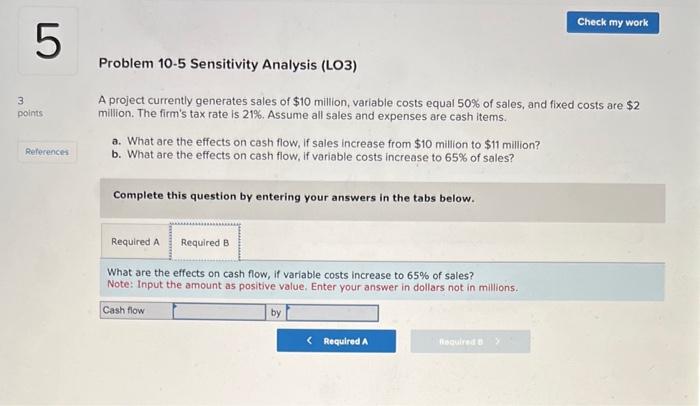 lathe for $1million. The lathe will cost $35,000 per year to run,