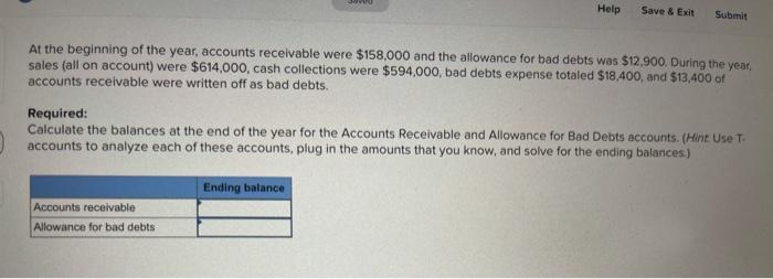  Help Save & Exit Submit At the beginning of the year,