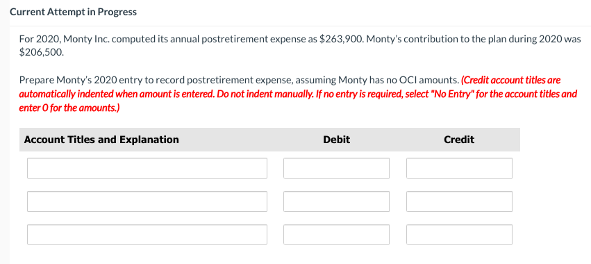  Current Attempt in Progress For 2020, Monty Inc. computed its annual