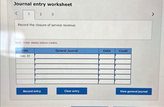 Record the closure of expenses. Note: Enter debits before credits. Colton Enterprises