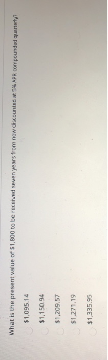  please answer all 4 mc questions What is the present value