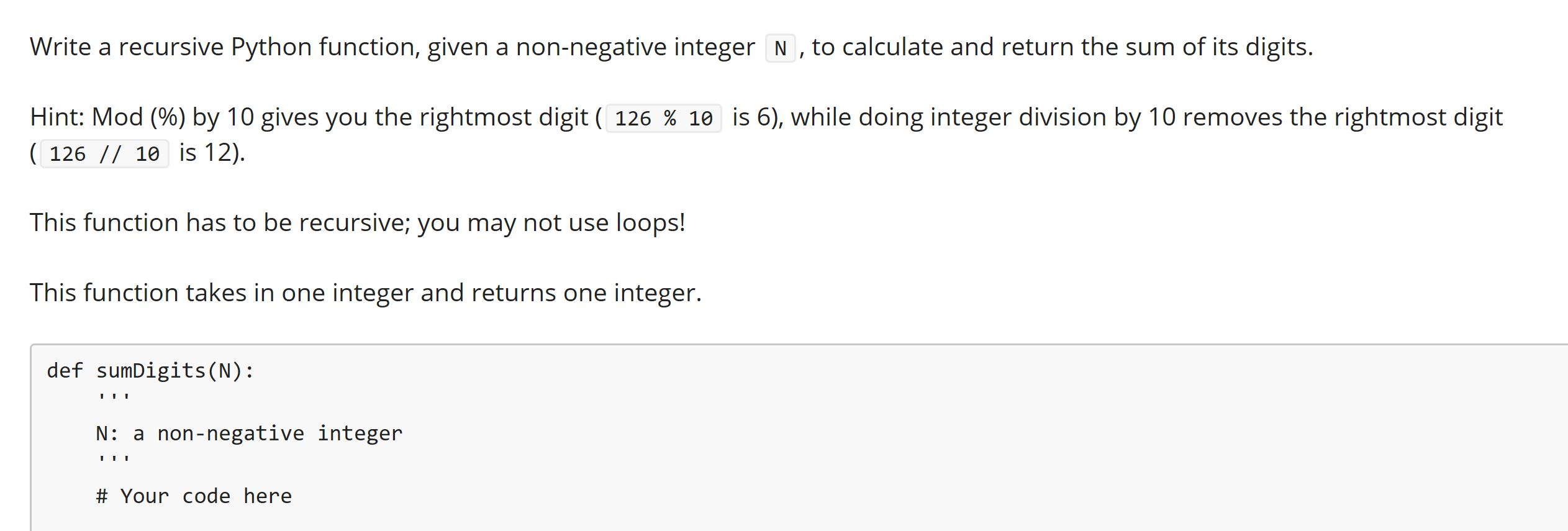 This is for Python Write a recursive Python function, given a non-negative