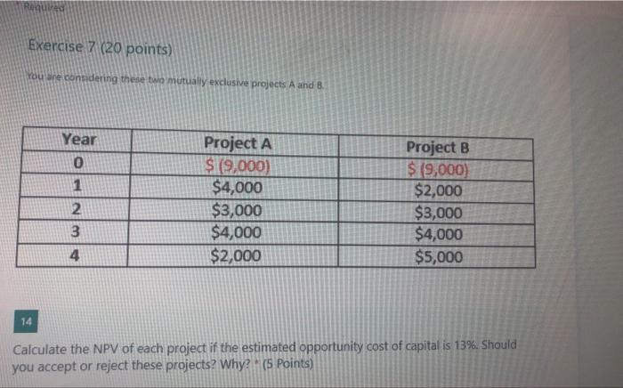 npv irr should accept or reject nd why Exercise 7 (20 points)