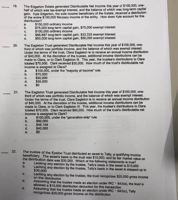 Questions 19-22 - 19. distribution? a. b. c. d. e. The Edgerton