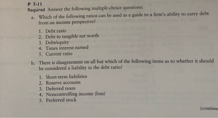  P 7-11 Required Answer the following multiple-choice questions: a. Which of