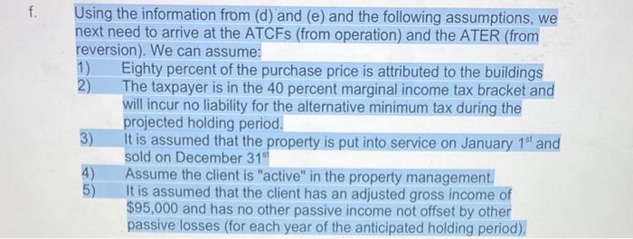  answers for d) and e) f. Using the information from (d)