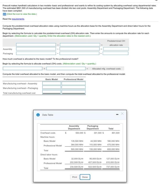  Prescott makes handheld calculators in two models-basic and professions and wants