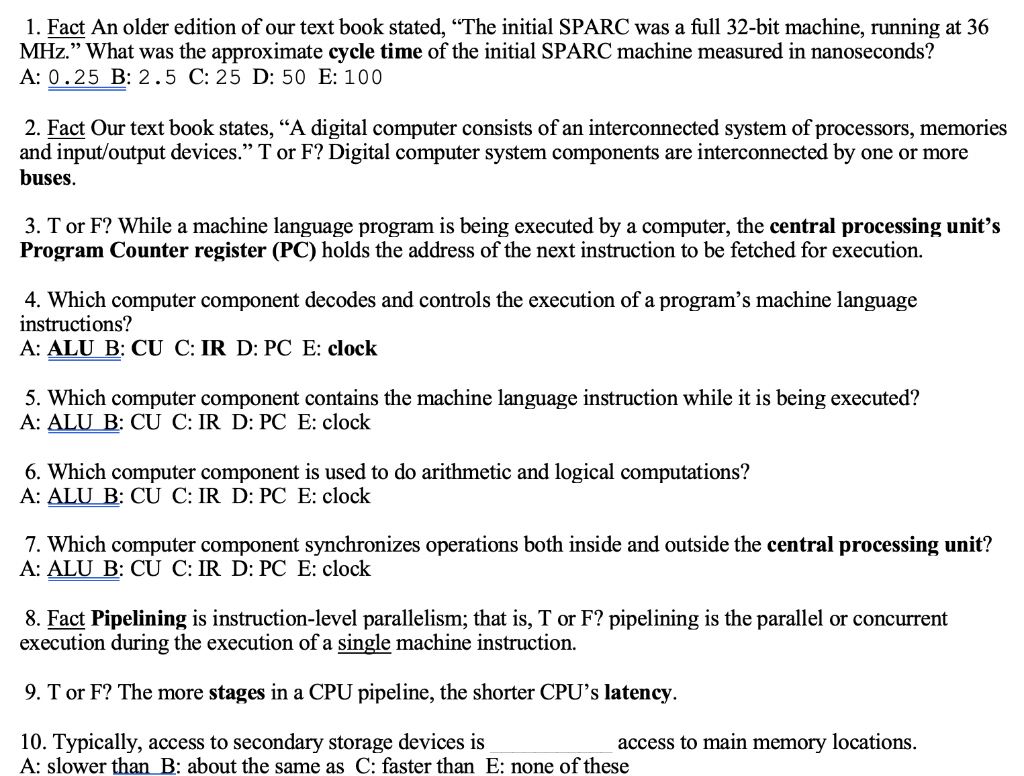 Quick computer science questions. Answer ALL 1-10 for positive rate. 1. Fact