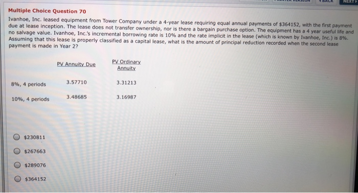  Multiple Choice Question 70 Ivanhoe, Inc. leased equipment from Tower Company