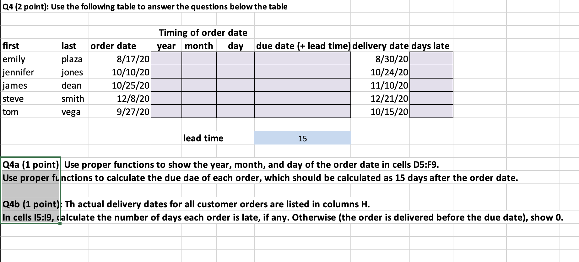 following table to answer the questions below the table The formula in