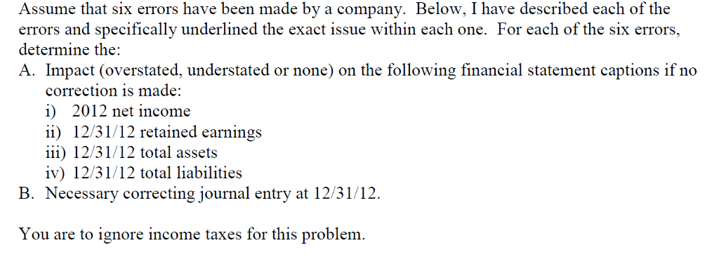  Assume that six errors have been made by a company. Below,